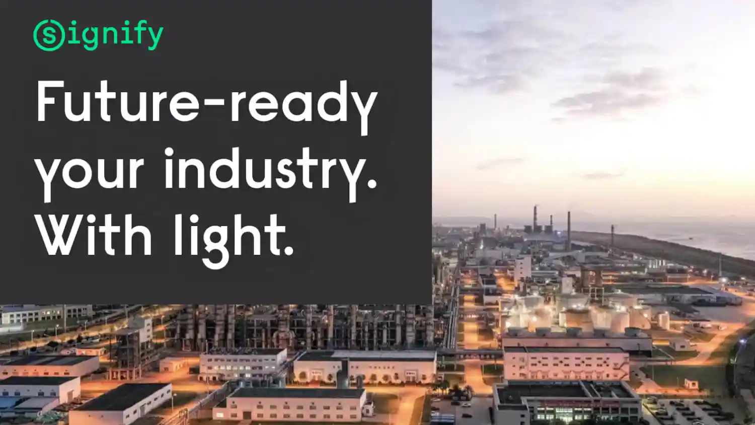Future-ready your industry. With light. image