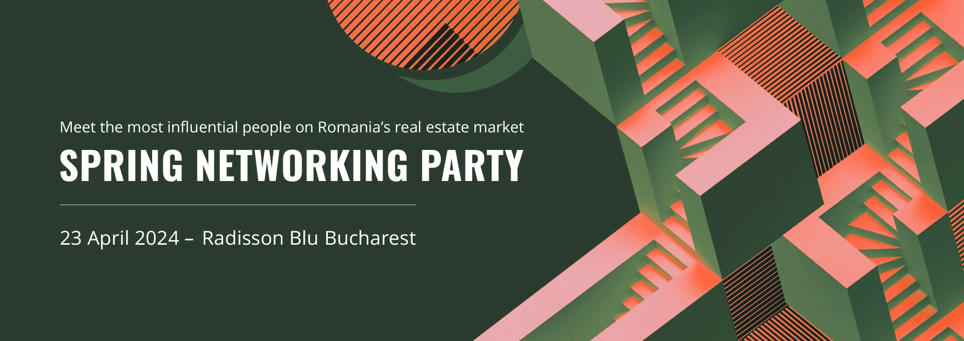 SPRING NETWORKING PARTY 2024 - Meet the most influential people on Romania’s real estate market