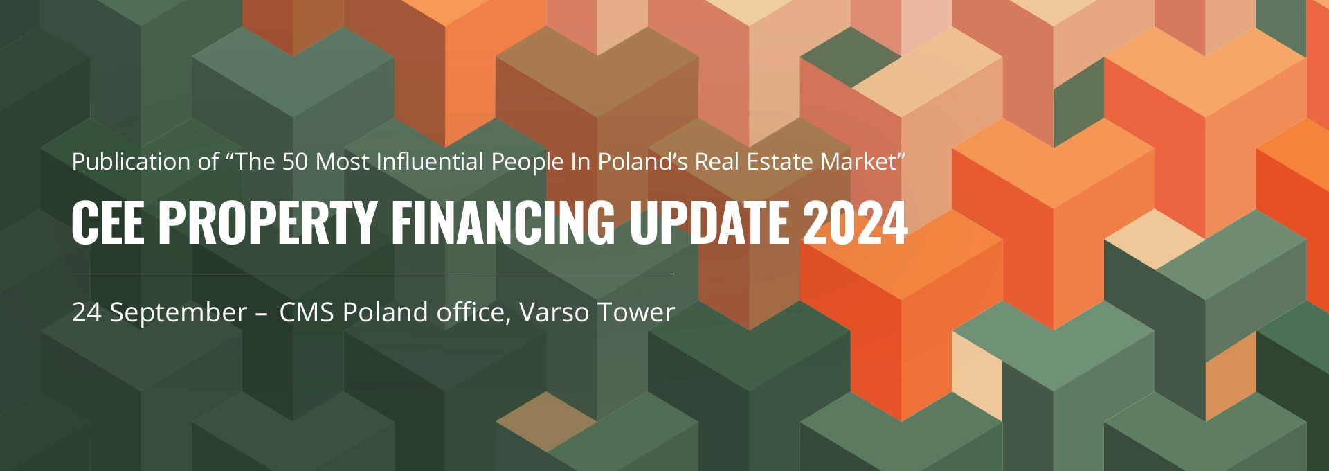 CEE Property Financing Update 2024 - Warsaw, Poland