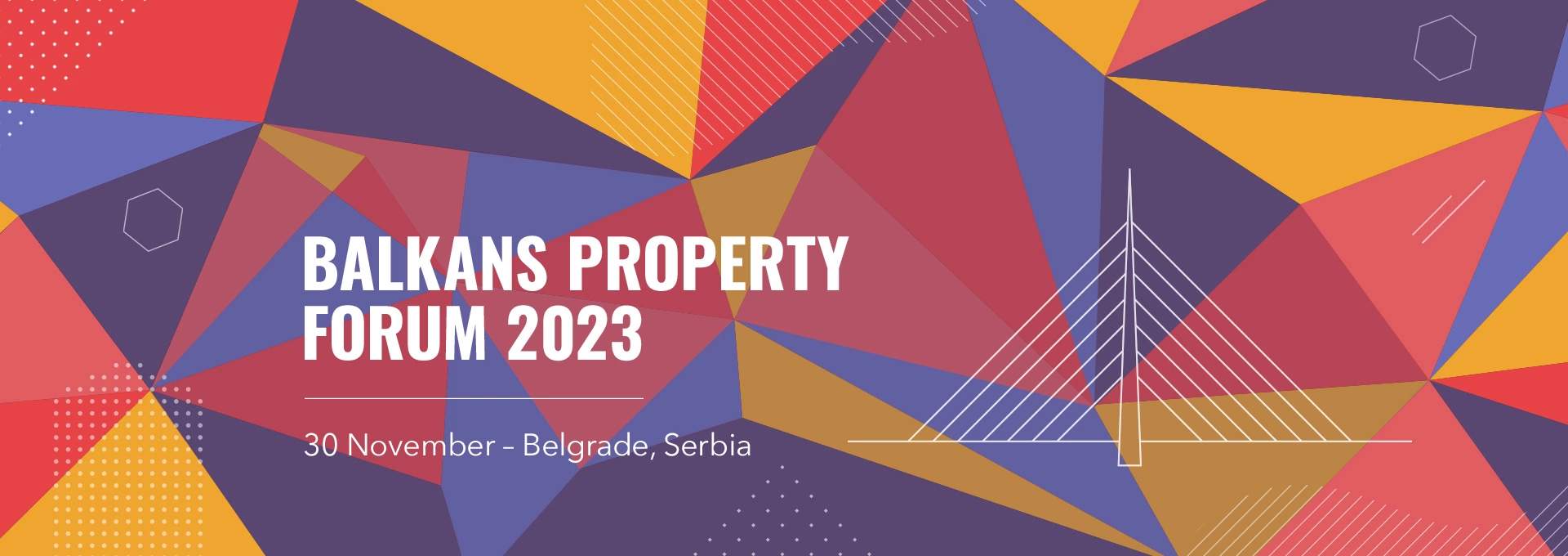 Balkans Property Forum 2023 - Belgrade, Serbia